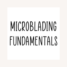 Microblading Fundamentals