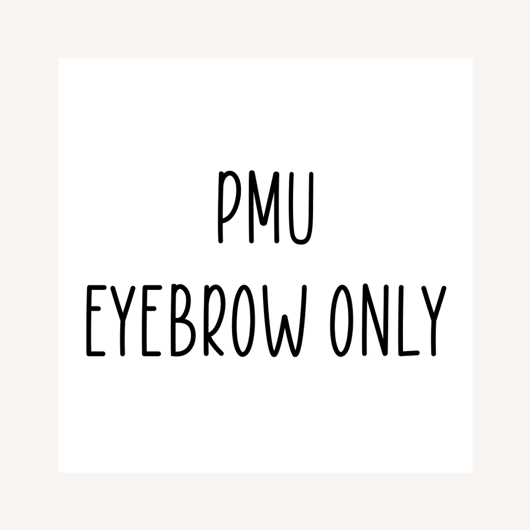 PMU Course- Eyebrow Only